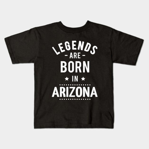 Legends Are Born In Arizona Kids T-Shirt by ProjectX23Red